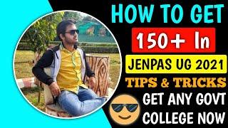 HOW TO GET 150+ IN JENPAS UG 2021 | jenpas ug 2021 new update | jenpas ug 2021