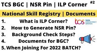 TCS ILP Corner | BGC | New Sections ON Next Step | Process After Getting Offer Letter