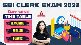 SBI Clerk Time Table | SBI Clerk Day Wise Study Plan 2023 | SBI Clerk 2023 Notification