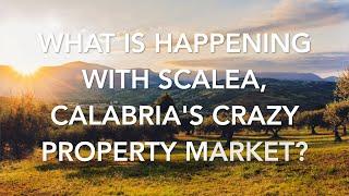 What Is Happening With Scalea, Calabria's Crazy Property Market?