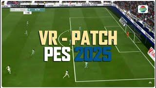 FREE THEMA MENU VR PATCH PES 2025 INCLUDE SCOREBOARD BASIC COSTUM V2