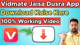 Vidmate ki Jagah Kaun Sa App Download Karen | Vidmate ki Jagah Konsa App Use Kare