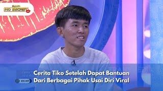 Cerita Tiko Setelah Dapat Bantuan Dari Berbagai Pihak Usai Diri Viral - RUMPI NO SECRET (4/11/24) P2