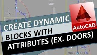 Create a Dynamic Block with Attributes in AutoCAD. Ex. Dynamic Door