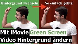 iMovie: Green Screen Video Hintergrund entfernen/ändern - so einfach gehts