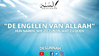 "DE ENGELEN VAN ALLAAH"