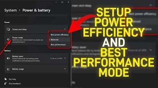 How to setup Power Efficiency and Performance Mode in PC/Laptop windows 11