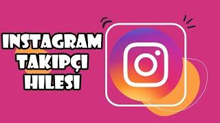 Takipçi Hilesi Instagram Ücretsiz (2024)