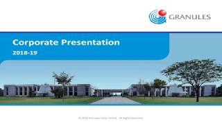 GRANULES INDIA LTD   Corporate Presentation - 2018-19