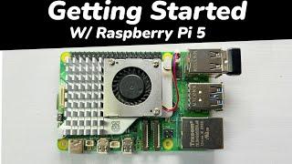 Raspberry Pi 5 Getting Started // How to Setup a Raspberry Pi 5