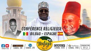 ESPAGNE - BILBAO: Conférence Religieuse  présidée par Serigne Habib Sy Mansour