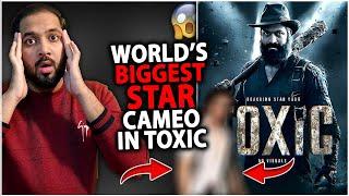 World Biggest Star Cameo in TOXIC | Toxic Movie Latest Shocking Update | Toxic Release Date | YASH