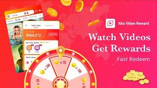 Aha Video Reward | Earn Real Rewards to watch videos, play games and refer friends! Fastest Redeem.