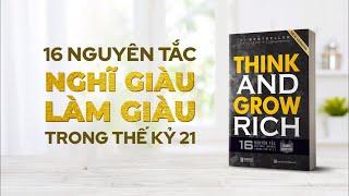 [Sách nói full] Think and Grow Rich - 16 Nguyên tắc Nghĩ Giàu Làm Giàu trong thế kỷ 21