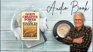 God's Creative Power for Finances || Charles Capps (AUDIO BOOK)