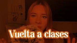 ASMR- MOTIVACIÓN PARA EL REGRESO A CLASES