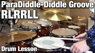 Drum Lesson: Paradiddle-Diddle Groove