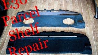 E30 parcel shelf repair. (Sandra Step)