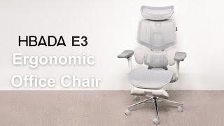 HBADA E3 Ergonomic Office Chair: The Ultimate Comfort Is Here!