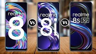Realme 8 Vs Realme 8i Vs Realme 8S 5G