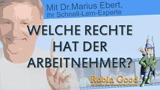 Welche Rechte hat der Arbeitnehmer?