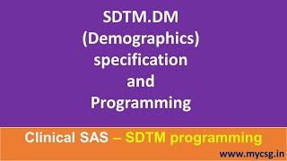 SAS: SDTM Demographics dataset programming - SDTM_DM_LCSG001_SAS.mp4