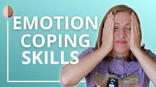 Emotion Coping Skills