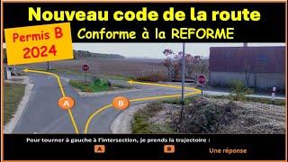 TEST Nouveau examen code de la route 2024 conforme à la nouvelle réforme  GRATUIT n° 68