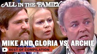 Best Of Mike And Gloria Irritating Archie (ft. Carroll O'Connor) | All In The Family