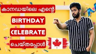 My Birthday Vlog in Canada - Blissful Malayali 