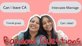 QnA with my *INDIAN* MOM!  Date/Marriage/CA! 