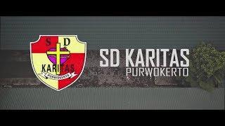 Video Profil Sekolah Dasar Karitas Purwokerto