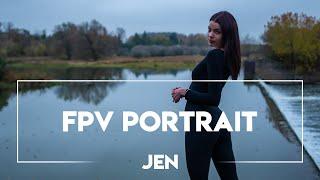 FPV Portrait ft. Jen