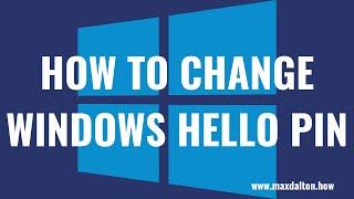 How to Change a Windows Hello PIN