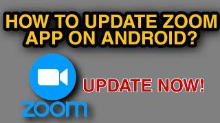 How To Update Zoom Cloud Meeting App On Android 2021