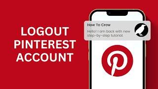 How to Logout Pinterest Account