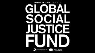 SONY Global Social Justice Fund 1-Year Anniversary