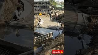 Raft concreting work and steel design #shorts #civil #construtionsite #civilprojects #techcivil