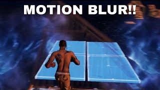 How To Get *MOTION BLUR* In Fortnite 2021