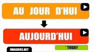 [HD] French pronunciation # AUJOURD'HUI