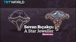 Sevan Bıçakçı: A Star Jeweller | In Conversation | Showcase