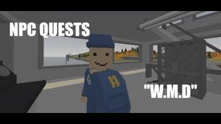 Unturned NPC Quests: "W.M.D"