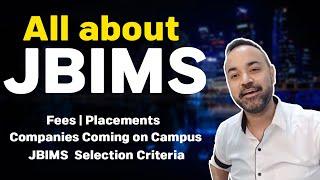 All about JBIMS | Fees| Placements | Companies Coming on Campus | JBIMS  Selection Criteria