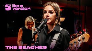 The Beaches – ‘Blame Brett’ (Live for Like A Version)