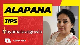 Ragam Mayamalavagowla- Alapana tips for beginners