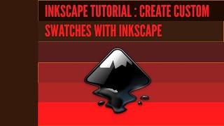 INKSCAPE TUTORIAL : CREATE CUSTOM COLOR SWATCHES WITH TWO COLORS