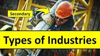 Types of Industries