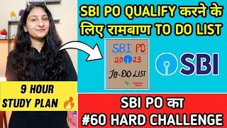 To-Do List for SBI PO|| Sure Shot Selection|| Pre+Mains || By Karishma Singh