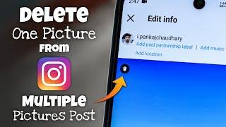 How to Delete One Picture From Multiple Pictures on Instagram Post 2024