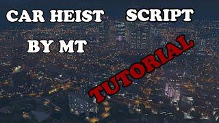 QB-CORE | CAR HEIST SCRIPT | MT-SCRIPTS | FIVEM